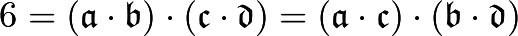 \[6=(\mathfrak{a} \cdot \mathfrak{b}) \cdot (\mathfrak{c} \cdot \mathfrak{d})=(\mathfrak{a} \cdot \mathfrak{c}) \cdot (\mathfrak{b} \cdot \mathfrak{d})\]