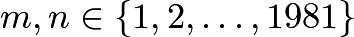 $m, n \in \{ 1,2, \ldots , 1981 \}$