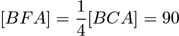 $[BFA] = \dfrac{1}{4} [BCA] = 90$