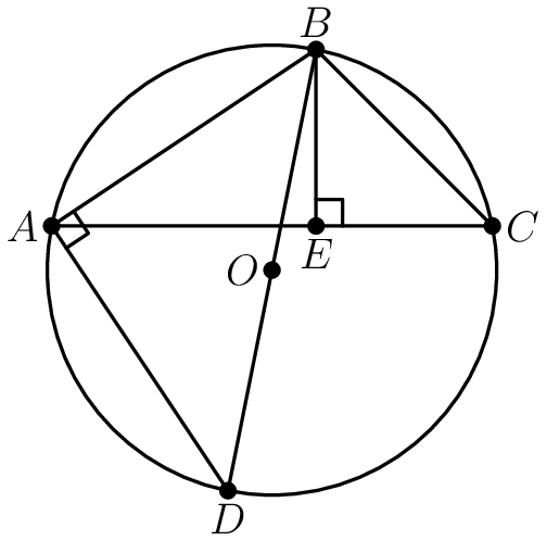 [asy] pair O, A, B, C, D; O=(0,0); A=(-5,1); B=(1,5); C=(5,1); dot(O); dot (A); dot (B); dot (C); draw(circle(O, sqrt(26))); draw(A--B--C--cycle); D=-B; dot (D); draw(B--D--A); label("$A$", A, W); label("$B$", B, N); label("$C$", C, E); label("$D$", D, S); label("$O$", O, W); pair E; E=foot(B,A,C); draw(B--E); dot(E); label("$E$", E, S); draw(rightanglemark(B,A,D,20)); draw(rightanglemark(B,E,C,20)); [/asy]