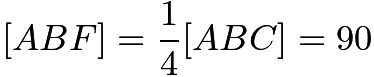 $[ABF]=\frac{1}{4}[ABC]=90$