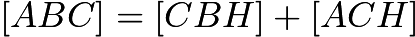 $[ABC] = [CBH] + [ACH]$