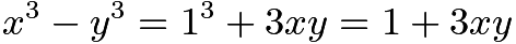 $x^3-y^3=1^3+3xy=1 + 3xy$