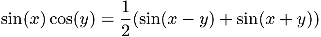 $\sin (x) \cos (y) = \frac{1}{2} (\sin (x-y) + \sin (x+y))$