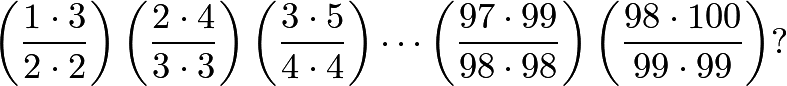 \[\left(\frac{1\cdot3}{2\cdot2}\right)\left(\frac{2\cdot4}{3\cdot3}\right)\left(\frac{3\cdot5}{4\cdot4}\right)\cdots\left(\frac{97\cdot99}{98\cdot98}\right)\left(\frac{98\cdot100}{99\cdot99}\right)?\]