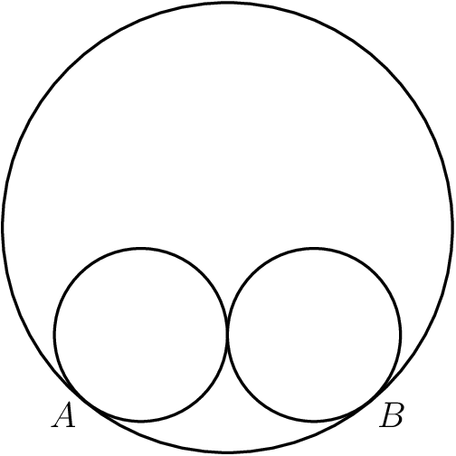 [asy] draw(circle((0,0),13)); draw(circle((5,-6.2),5)); draw(circle((-5,-6.2),5)); label("$B$", (9.5,-9.5), S); label("$A$", (-9.5,-9.5), S); [/asy]