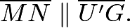 $\overline{MN}\parallel\overline{U'G}.$