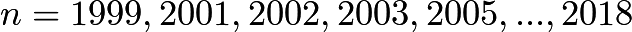 $n=1999,2001,2002,2003,2005,...,2018$