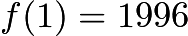 $f(1) = 1996$