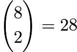 $\binom{8}{2}=28$