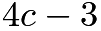 ${4c-3}$